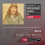 Maa - East To West #005 (Underground Sounds of Japan)