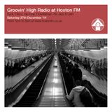 Groovin' High Radio @ Hoxton FM #02