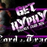 Lord De Tracy - Get Hyphy E002 (Top40 Club/Electro/Dance)