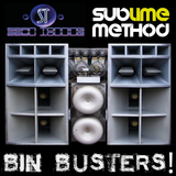 Sublime Method & Sean Tonning - Bin Busters!