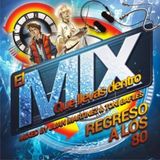 El Mix Que Llevas Dentro By Juan Martinez & Tony Bafles
