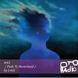 #43. L∞A - path to neverland