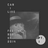 Episode 9: FESTIVE BEST OF 2014 PT. 1