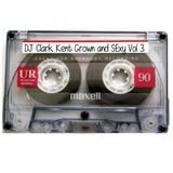 DJ Clark Kent Grown & Sexy Vol. 3