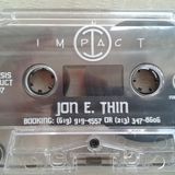 Jon E Thin - Impact (Side 2) 1997 Mixtape