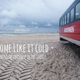 Some Like It Cold 8.ott.2014