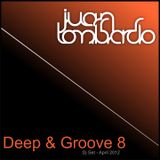 Deep & Groove 8