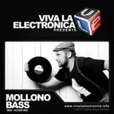 Viva la Electronica pres Mollono Bass