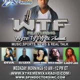 WyzeTyFly & Friends Your At Work iRadio Real Talk Radio Show 9-5-14