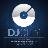 DJ City UK Podcast: Mixed By Dixon Brothers