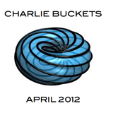 Charlie Buckets - April 2012 1.0