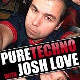Josh Love - Pure Techno 31/08/11 - Part 3