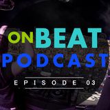 Beatcast EPISODE 03
