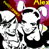 Alex Jim & Friends - Sweet Drinks ( Original Mix )