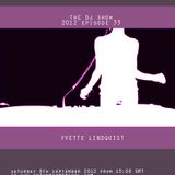 Intune & Becool The DJ Show 2012 Episode 33: Yvette Lindquist (Sweden)