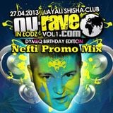 Nefti - Nu-Rave.Com In Łódź Vol. 1 - Promo Mix