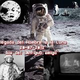 Volver a la Magia Radio-Show #561 Llegada del Hombre a la Luna/Dia del Amigo