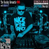 Bobafatt - The Sunday Scenario 106 | Strictly Beats 23: SHEPDOG
