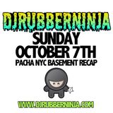 Pacha NYC Basement Recap - October 7th 2012