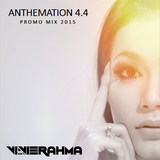 Vivie Rahma - ANTHEMATION 4.4 (Promo Mix January 2015)