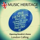 LONDON CALLING - Opening Hendrix's Home