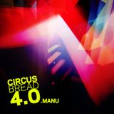 CIRCUS BREAD 4.0.MANU