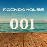 Dog Rock presents Rock Da House 001
