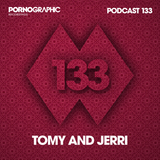 Pornographic Podcast 133 with Tomy & Jerri