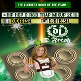 2K16 R&B-HIP HOP-TRAP - FOR ALL MY SEXY LADIES - DJDFRESH
