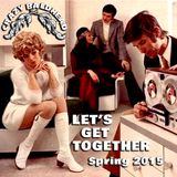 LET'S GET TOGETHER Spring 2015