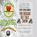 Seventh Show - The Reggae Biz Talk Show July 12th 2015