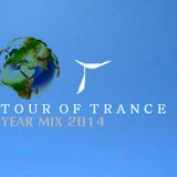 Tour Of Trance - Year Mix 2014