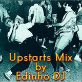 Upstarts Mix