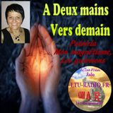 A deux mains vers demain ( Jeff) Patricia - Mon magnétisme
