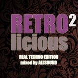 RETROlicious 2 - Real Techno Edition