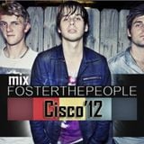 Cisco'12 - Mix Pumped Up Kicks (Foster People)