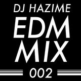 EDM MIX 002