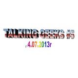 Talking Geeks #5: Dzień Niepodległości
