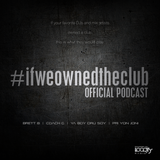 Episode 8: Pri yon Joni #ifweownedtheclub