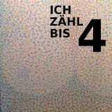 Ich zähl bis vier