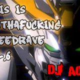 aOne - This is muthafucking speedrave vol.6