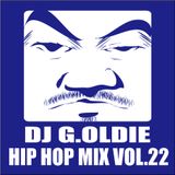 DJ G.Oldie HIP HOP MIX VOL22