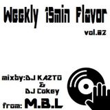 DJ Cokey-Weekly 15min Flavor vol.2/M.B.L