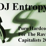 DJ Entropy - Pure Hardcore for the Raving Capitalists 2003