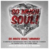 SO MUCH SOUL! Minimix