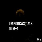 Loud Mouth Podcast ♯8 - DJ M-1