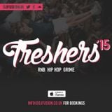 Freshers 2015 Mix - 04/09/15