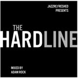 The HARDLINE - jazz re:freshed Mix by Dj Adam Rock