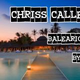 Chriss Callebra - Balearic Beats ( By Night )