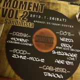2013.01.26 MOMENT VOL.2@Sandinista Live Rec : mixed by DJ ABE'EM